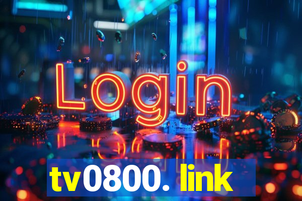 tv0800. link